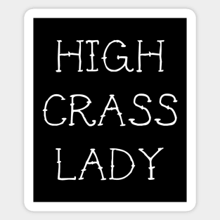 High Crass Lady Sticker